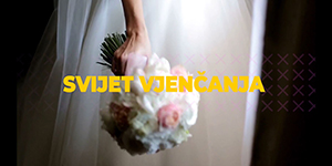 Svijet vjenčanja – uskoro